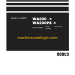 Komatsu WA200-6, WA200P Z-6 Wheel Loader Shop Manual (SEN05282C0-07)
