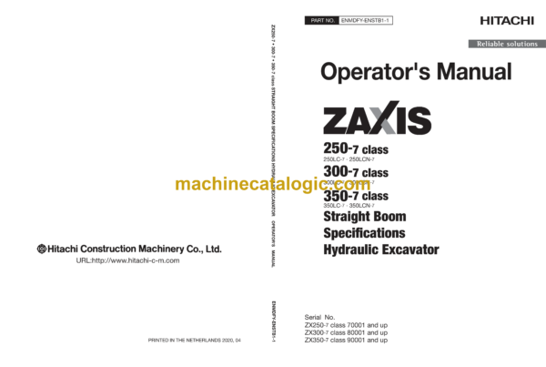 Hitachi ZX250LC(N)-7, ZX300LC(N)-7, ZX350LC(N)-7 Straight Boom Specifications Hydraulic Excavator Operator's Manual (ENMDFY-ENSTB1-1)