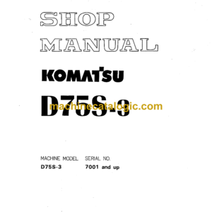 Komatsu D75S-3 Bulldozer Shop Manual (SEBM0145B04)