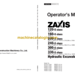 Hitachi ZX120-5 class,ZX160-5 class,ZX200-5 class,ZX240-5 class,ZX300-5 class,ZX330-5 class Hydraulic Excavator Operator's Manual (ENMDAK-2-2, ENMDAK-2-3, ENMDAK-2-5, ENMDAK-2-6)