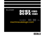 Komatsu D61EX-15E0, D61PX-15E0 Bulldozer Shop Manual (SEN02387-05)