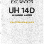 Hitachi UH14D Hydraulic Excavator Operator's Manual (EM120-5-2)
