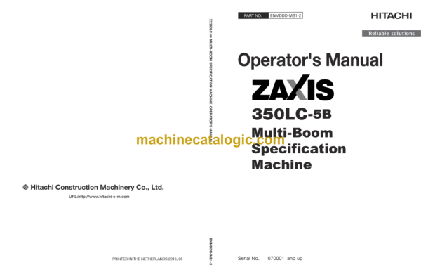 Hitachi ZX350LC-5B Multi-Boom Specification Machine Operator's Manual (ENMDDD-MB1-2, ENMDDD-MB1-4)