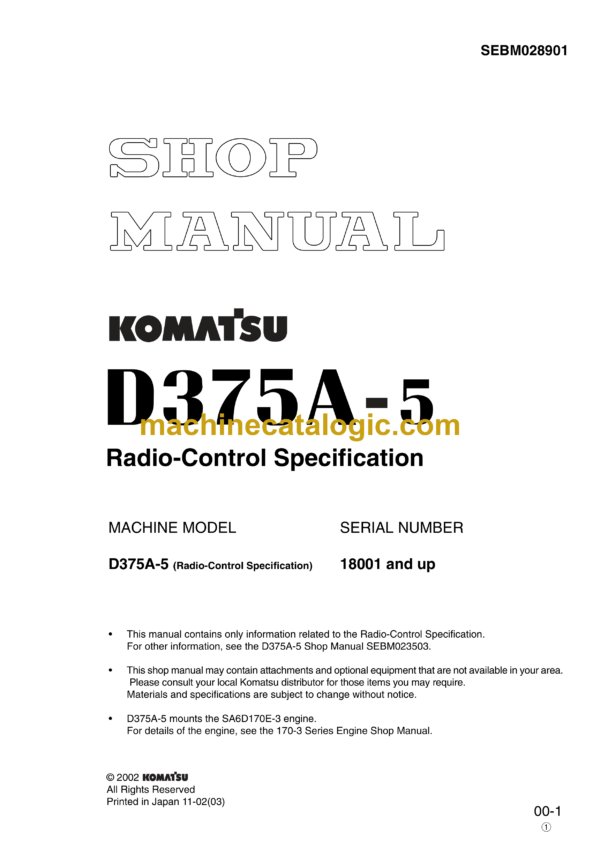 Komatsu D375A-5 Radio Control Spec. Bulldozer Shop Manual (SEBM028901)