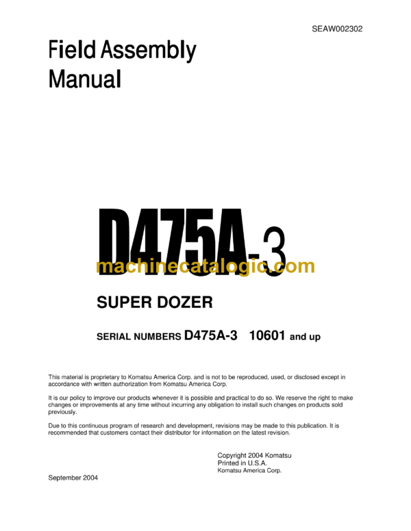 Komatsu D475A-3 Super Dozer Field Assembly Manual (SEAW002302)