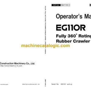 Hitachi EG110R Fully 360°Rotating Type Rubber Crawler Carrier Operator's Manual (EM81T-EN1-2)