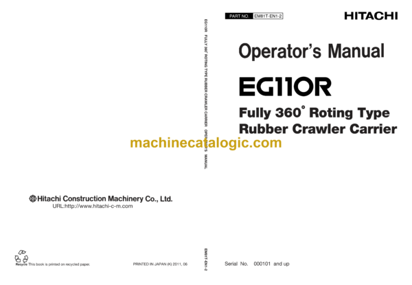 Hitachi EG110R Fully 360°Rotating Type Rubber Crawler Carrier Operator's Manual (EM81T-EN1-2)