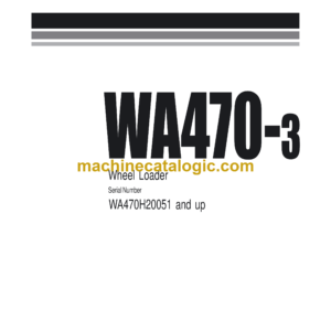 Komatsu WA470-3 Wheel Loader Shop Manual (VEBM480104)