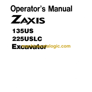 Hitachi ZX135US,ZX225USLC Excavator Operator's Manual (EM1SE-NA4-1)