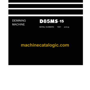 Komatsu D85MS-15 Super Dozer Field Assembly Instruction (GEN00082-00)