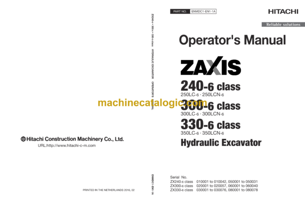 Hitachi ZX240-6, ZX300-6, ZX330-6 class Hydraulic Excavator Operator's Manual (ENMDC1-EN1-1A)