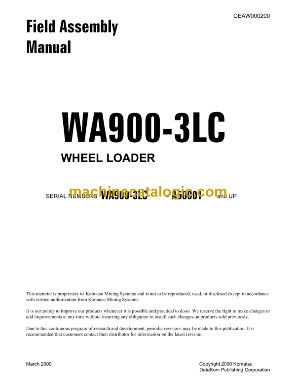 Komatsu WA900-3LC Wheel Loader Field Assembly Instruction (CEAW000200)