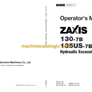 Hitachi ZX130-7B, ZX135US-7B Hydraulic Excavator Operator's Manual (ENMDHG-1-1)