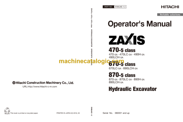 Hitachi ZX470-5 class, ZX670-5 class, ZX870-5 class Hydraulic Excavator Operator's Manual (ENMJAE-1-2)