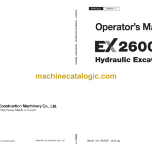 Hitachi EX2600-6 Hydraulic Excavator Operator's Manual (EMKBA-1-1, EMKBA-1-2, EMKBA-1-3, EMKBA-1-4)