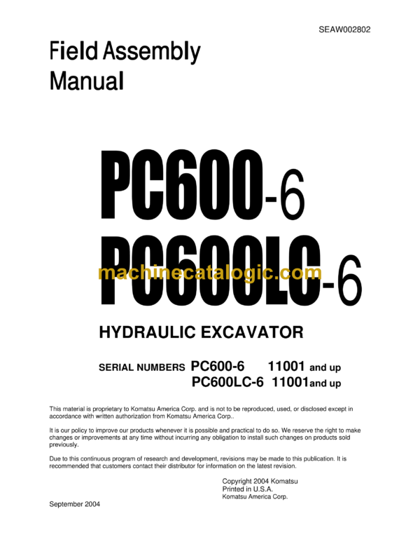 Komatsu PC600-6 PC600LC-6 Hydraulic Excavator Field Assembly Manual (SEAW002802)