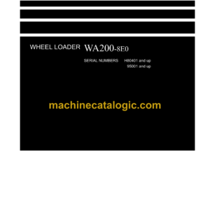 Komatsu WA200-8E0 Wheel Loader Shop Manual (VENBM35000)