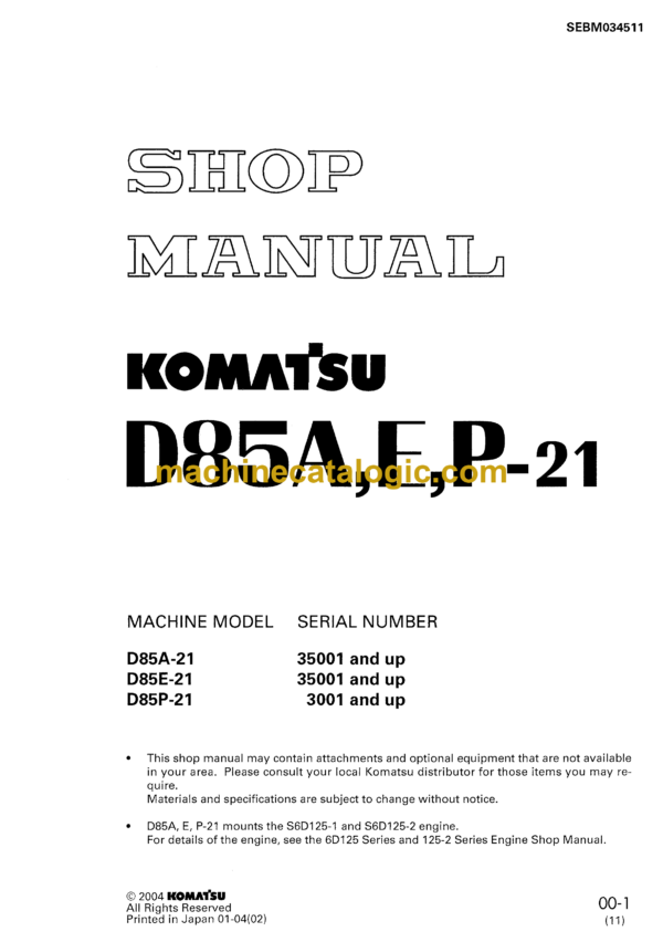 Komatsu D85A,E,P-21 Bulldozer Shop Manual (SEBM034511)