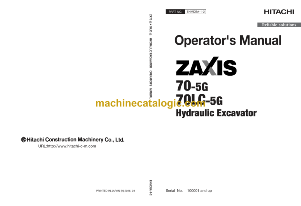 Hitachi ZX70-5G, ZX70LC-5G Hydraulic Excavator Operator's Manual (ENMDEA-1-2, ENMDEA-1-4)