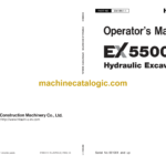 Hitachi EX5500-6 Hydraulic Excavator Operator's Manual (EM18N-1-1, EM18N-1-2)