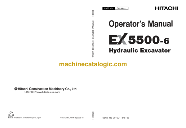 Hitachi EX5500-6 Hydraulic Excavator Operator's Manual (EM18N-1-1, EM18N-1-2)