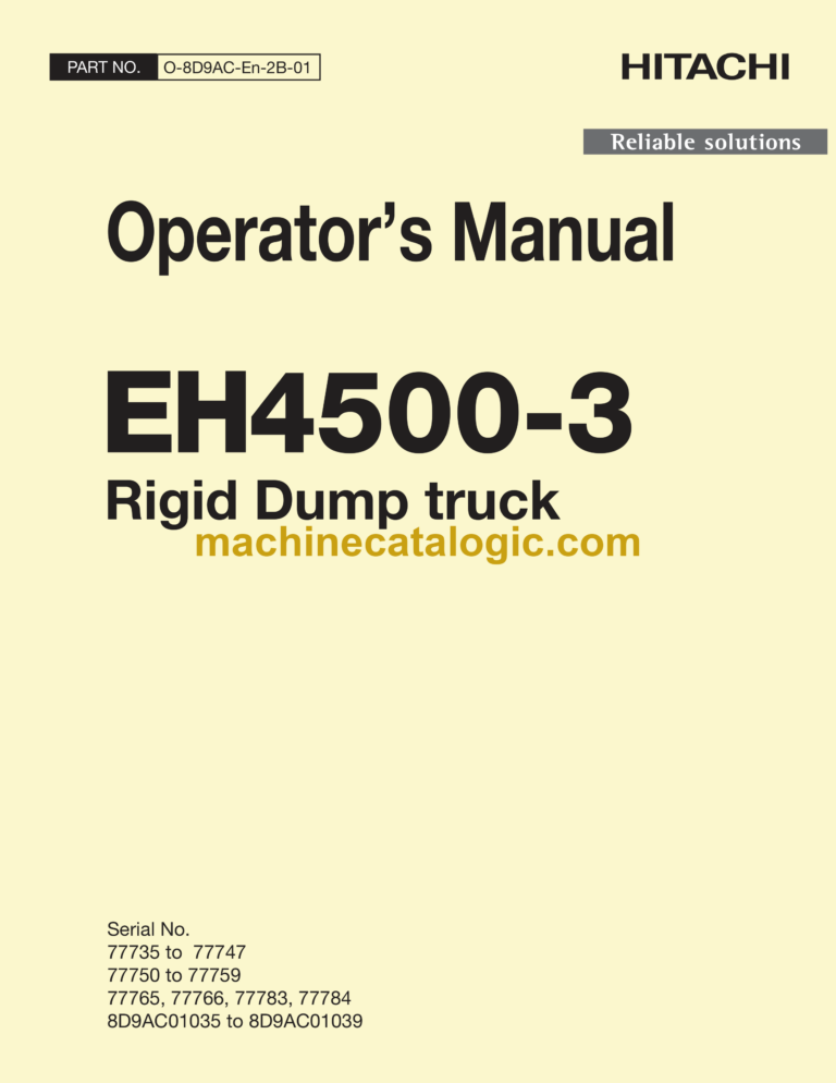 Hitachi EH4500-3 Rigid Dump Truck Operator's Manual (O-8D9AC-En-2B-01)