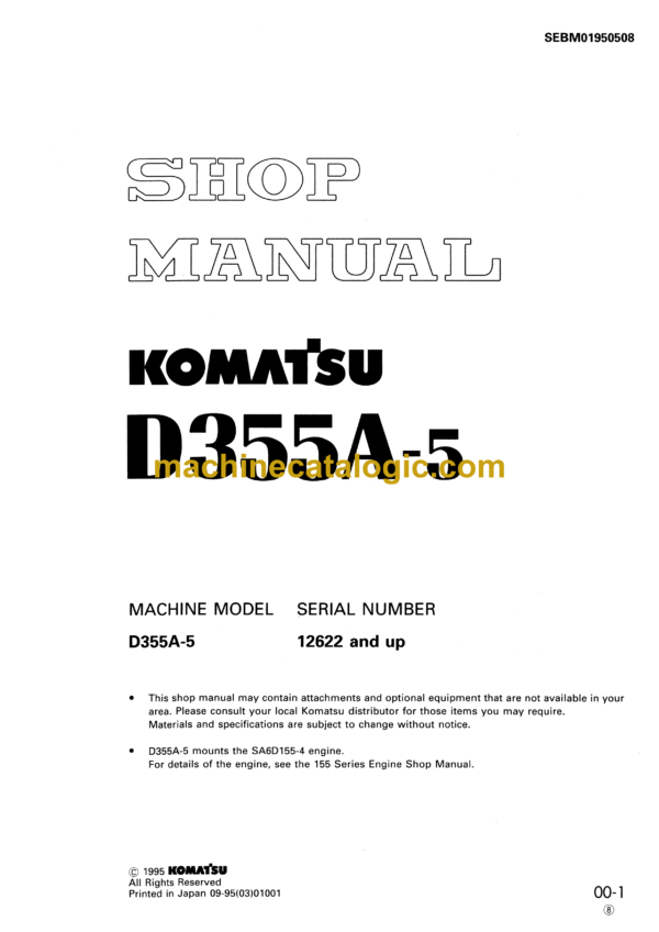 Komatsu D355A-5 Bulldozer Shop Manual (SEBM01950508)