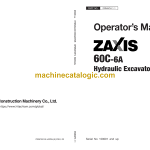 Hitachi ZX60C-6A Hydraulic Excavator Operator’s Manual (ENMAFH-1-1)