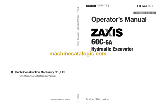 Hitachi ZX60C-6A Hydraulic Excavator Operator’s Manual (ENMAFH-1-1)