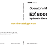 Hitachi EX8000-6B Hydraulic Excavator Operator’s Manual (ENMKHF-1-1)