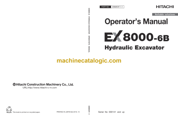 Hitachi EX8000-6B Hydraulic Excavator Operator’s Manual (ENMKHF-1-1)