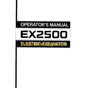 Hitachi EX2500 Electric Excavator Operator's Manual (EM184-2-2)