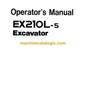 Hitachi EX210L-5 Excavator Operator's Manual (EM14T-HL2-1)