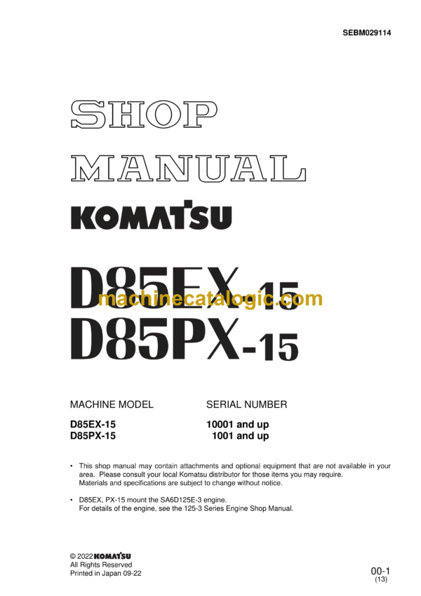 Komatsu D85EX-15, D85PX-15 Bulldozer Shop Manual (SEBM029114)