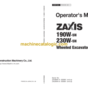 Hitachi ZX190W-5N, ZX230W-5N Wheeled Excavator Operator's Manual (ENMLBA-NA1-1, ENMLBA-NA1-3)