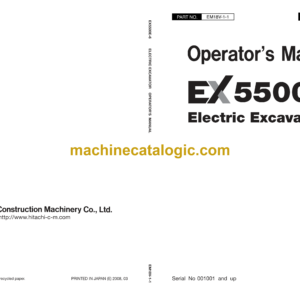 Hitachi EX5500E-6 Electric Excavator Operator's Manual (EM18V-1-1, EM18V-1-2)