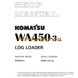 Komatsu WA450-3LL Log Loader Shop Manual (SEBM009904)