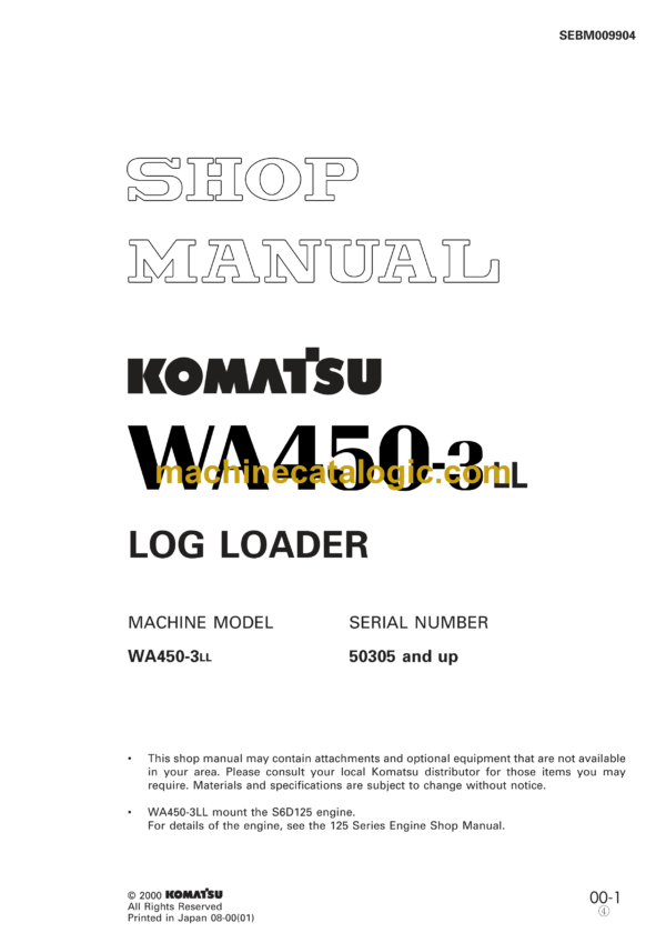 Komatsu WA450-3LL Log Loader Shop Manual (SEBM009904)