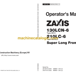 Hitachi ZX130LCN-6 Type HE13, 210LC-6 Type HE15LD Super Long Front Operator's Manual (ENMDAQ-ENSL1-2)