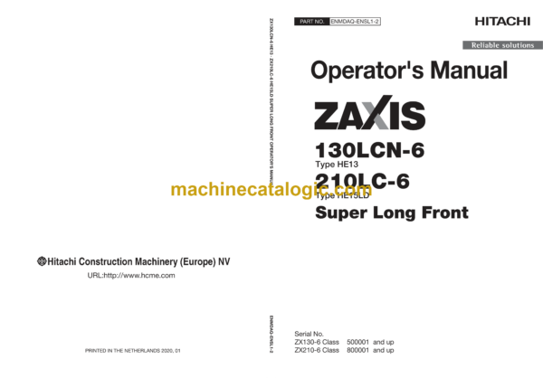 Hitachi ZX130LCN-6 Type HE13, 210LC-6 Type HE15LD Super Long Front Operator's Manual (ENMDAQ-ENSL1-2)