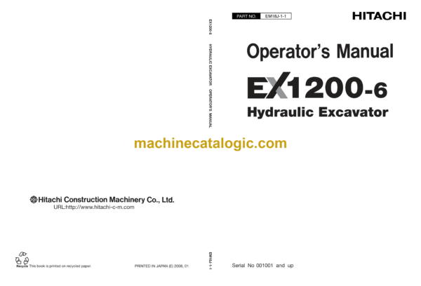 Hitachi EX1200-6 Hydraulic Excavator Operator's Manual (EM18J-1-1 to EM18J-1-9)