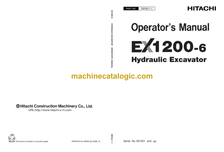 Hitachi EX1200-6 Hydraulic Excavator Operator's Manual (EM18J-1-1 to EM18J-1-9)