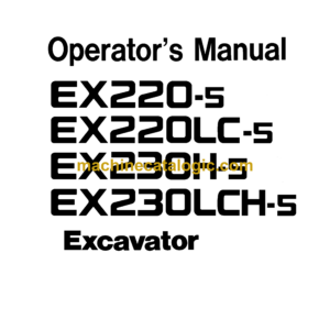 Hitachi EX220-5,EX230LCH-5 Excavator Operator's Manual (EM15S-2-1)