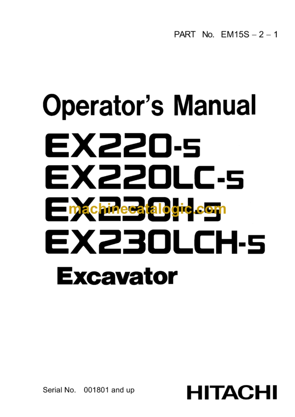 Hitachi EX220-5,EX230LCH-5 Excavator Operator's Manual (EM15S-2-1)