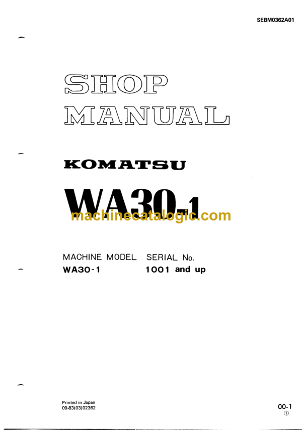 Komatsu WA30-1 Wheel Loader Shop Manual (SEBM0362A01)