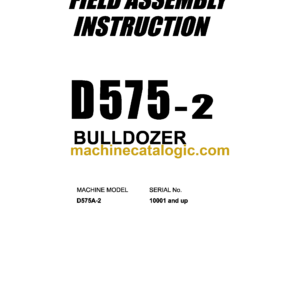 Komatsu D85EXi-18, D85PXi-18 Bulldozer Field Assembly Instruction (GEN00247-00)