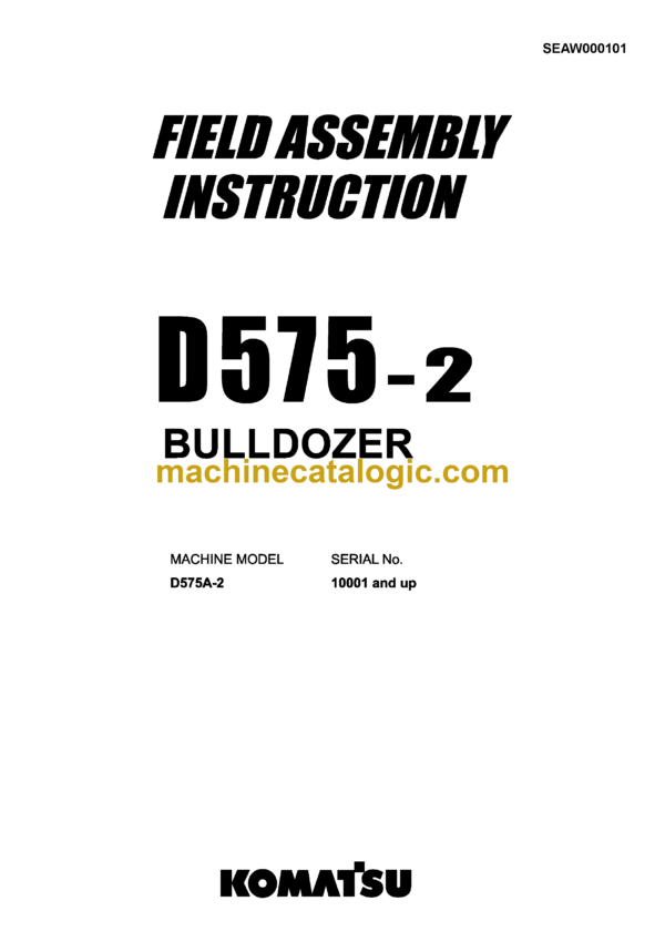 Komatsu D85EXi-18, D85PXi-18 Bulldozer Field Assembly Instruction (GEN00247-00)