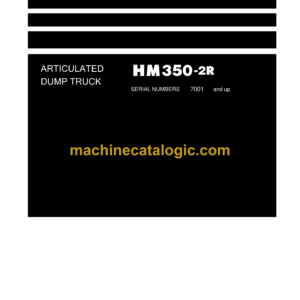 Komatsu HM350-2R Articulated Dump Truck Shop Manual (SEN03017-13)