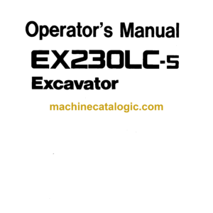 Hitachi EX230LC-5 Excavator Operator's Manual (EM15S-NA2-1)