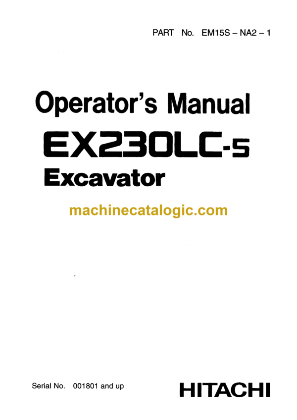 Hitachi EX230LC-5 Excavator Operator's Manual (EM15S-NA2-1)